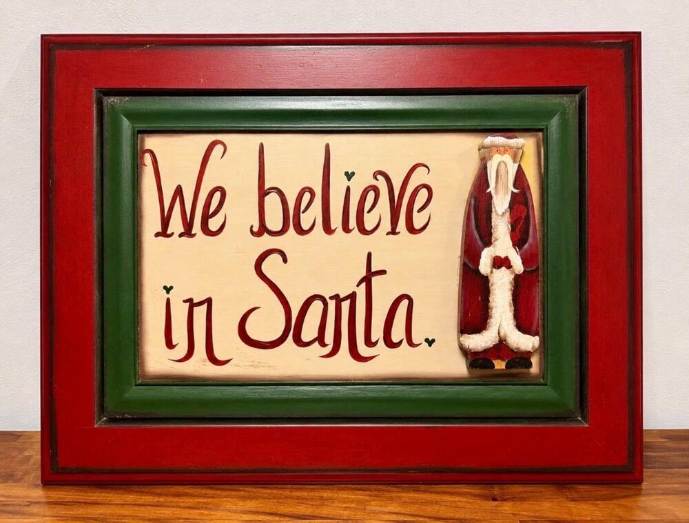 Vintage Hand-Painted Wood Sign "We Believe in Santa" | Christmas Decor (1997)